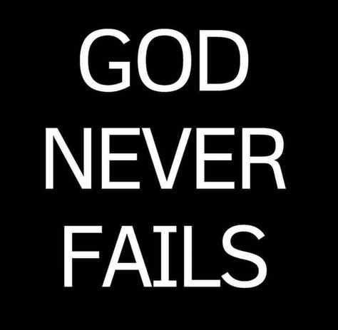 God Never Fails, Gangster Love Quotes, Strength In God, Seek Ye First, Christian Quotes Images, Spiritually Connected, Jesus Christ Illustration, God 1st, God Is For Me