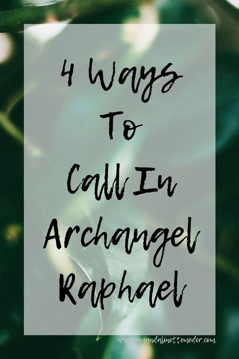 4 Ways To Call In Archangel Raphael — Amanda Linette Meder Positive Crystals, Arch Angel Raphael, Angel Reiki, Archangel Raphael Prayer, All Archangels, Archangel Raphael Healing, Angel Raphael, Angelic Reiki, Forest Quotes