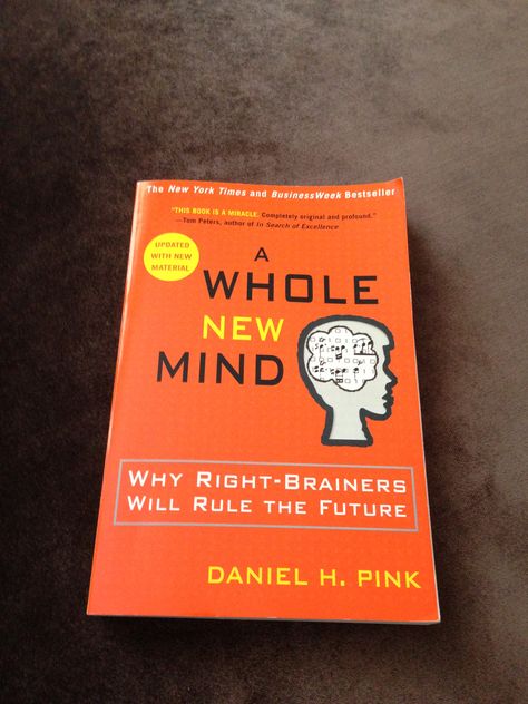 A Whole New Mind by Daniel H. Pink Daniel Pink, Tom Peters, Pink Books, The New York Times, Authors, New York Times, Favorite Books, Book Worth Reading, Good Books