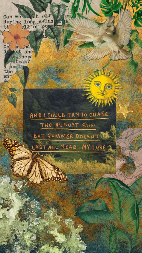 Natures First Green Is Gold Poem, August Phone Background, August Screensaver, August Lockscreen, Sade Core, August Poem, August Phone Wallpaper, Wallpaper Backgrounds Art, August Collage