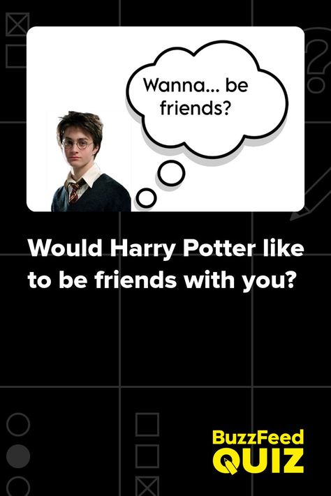 Would Harry Potter like to be friends with you? Harry Potter Drawings Easy, Harry Potter Personality, Funny Texts To Send, Harry Potter Quizzes, Harry Potter Friends, Harry Potter Girl, Harry Potter Ships, Harry Potter Drawings, Anime Expo