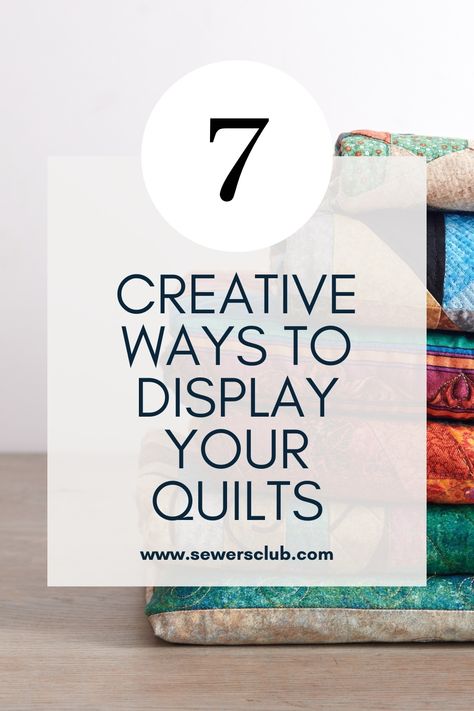 Sewers Club post creative ways to display your quilt Ways To Display Quilts, Quilt Display Racks, Display Quilts, Quilted Curtains, Quilt Hangers, Quilt Display, Quilt Rack, Quilt Batting, Old Quilts