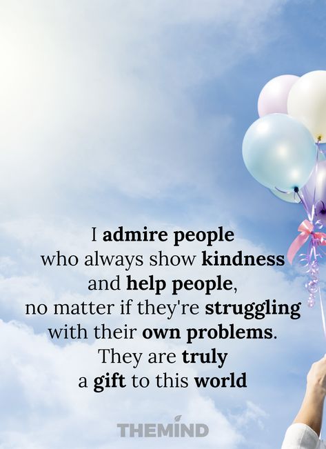 #quotes #people #motivationalquotes #kindness Thoughtful People Quotes, Kindness Matters Quotes, Kind People Quotes, Good People Quotes, Optimistic Quotes, Act Of Kindness Quotes, Scene Pictures, Optimist Quotes, Show Kindness