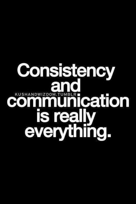 Consistency In Relationships, Consistency Quotes, Soothing Quotes, Popular Authors, Popular Quotes, Word Pictures, Wonderful Words, Meaningful Words, Good People