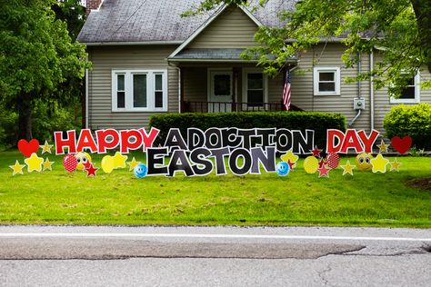 Our Happy Adoption Day yard signs for rent in Buffalo, New York are perfect for surprising your loved ones on their special day. Our yard signs are one of a kind, personalized lawn signs that put a smile on your loved ones face. Got Ya Day Adoption Party, Adoption Yard Signs, Adoption Announcement Sign, Adoption Day Yard Sign, Adoption Day Signs Foster Care, Hoping To Adopt Announcement, Foster Care Adoption, Adoption Day, Adoption Party