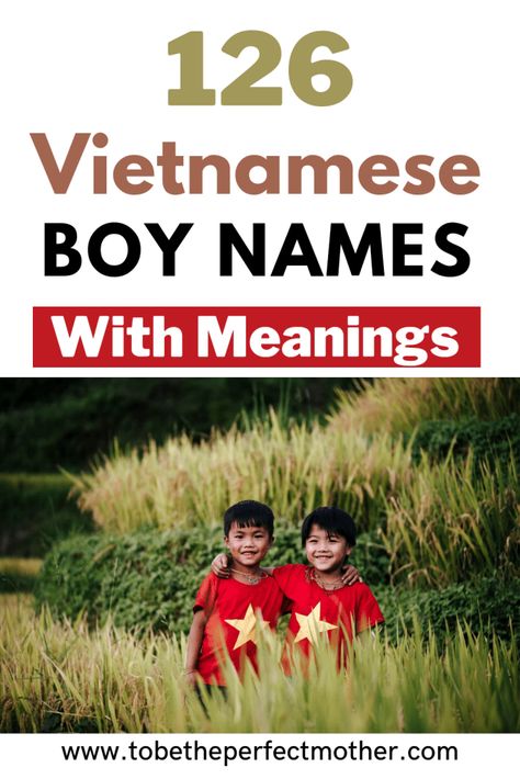 Vietnamese Names, Asian Names, Names Starting With C, Names And Their Meanings, Popular Boy Names, Boy Middle Names, Boy Name Meanings, Strong Boys Names