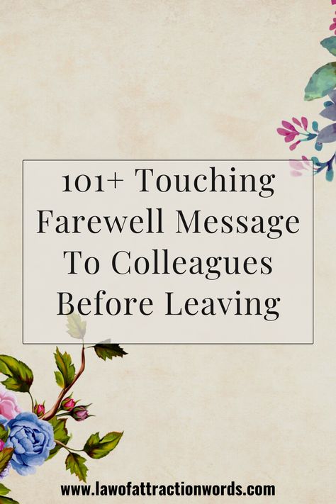 Touching Farewell Message To Colleagues Before Leaving Quotes For Farewell For Teacher, Goodbye And Thank You Quotes, Best Wishes For Colleague Leaving, Missing Coworker Quotes, Bittersweet Quotes Leaving Job, Goodbye Messages For Coworkers, Goodbye Card Coworker, Time To Say Goodbye Quotes Work, Thank You Card For Boss When Leaving