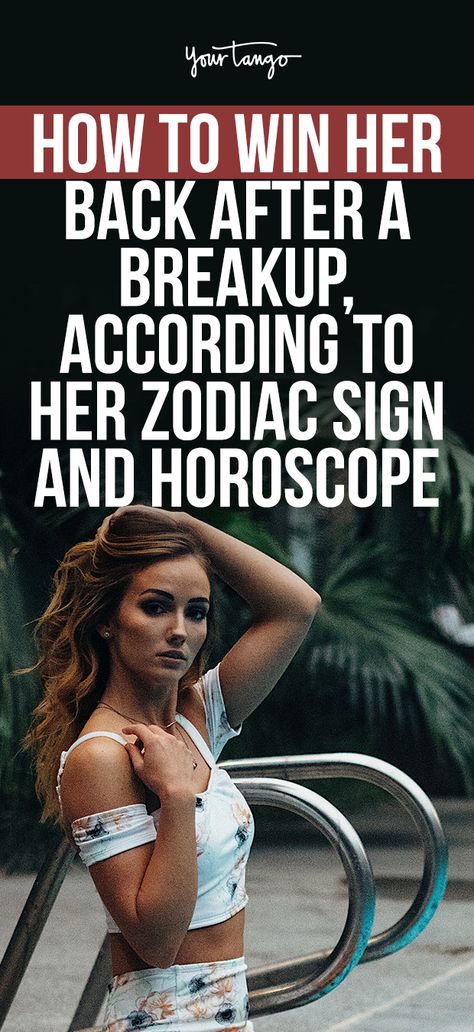 How To Win Her Back After A Breakup, According To Her Zodiac Sign And Horoscope | YourTango Win Her Back, Benefits Of Being Single, After A Breakup, Get Her Back, Astrology And Horoscopes, Still Love Her, Scorpio Men, Zodiac Signs Horoscope, After Break Up