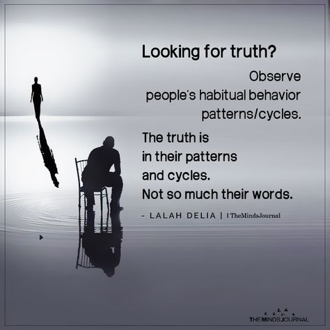 Looking For Truth? https://themindsjournal.com/looking-for-truth-observe/ Truth Symbol, Truth Or Truth Questions, I Know The Truth, Truth Or Dare Questions, Girl Truths, The Minds Journal, Minds Journal, Actions Speak Louder Than Words, Actions Speak Louder