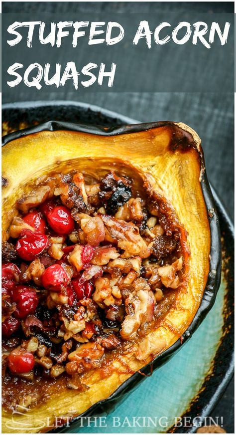 Stuffed Acorn Squash, Acorn Squash Recipes, Cranberry Recipes, Vegan Thanksgiving, Acorn Squash, Squash Recipes, Veggie Burger, Veggie Dishes, Pecans