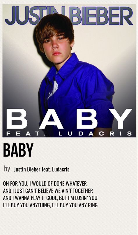 Justin Bieber Poster, Justin Bieber Posters Vintage, Baby Justin Bieber, Justin Bieber Album Poster, Justin Bieber Baby Song, Baby By Justin Bieber, Justin Bieber Baby Song Lyrics, Justin Bieber Movie, Jb Songs