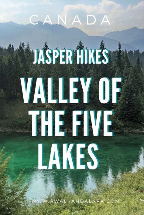 Valley of the Five Lakes - Jasper Hikes - A walk and a lark Jasper Hikes, Jasper Canada, Backpacking Destinations, Outdoor Adventure Activities, Travel Destinations Photography, Hiking Destinations, Beautiful Travel Destinations, Canadian Rockies, Adventure Activities