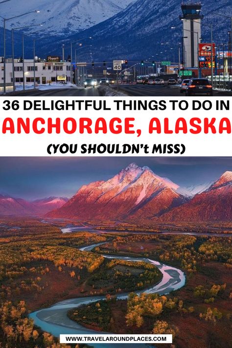 17 Delightful Things to do in Anchorage Alaska You Shouldn’t Miss | top things to do in Anchorage | unique things to do in Anchorage | outdoor things to do in Anchorage | places to visit in Anchorage | things to see in Anchorage | #thingstodo #bucketlist #usatravel #ustraveldestinations #roadtrip What To See In Alaska, Alaska Travel Summer, Alaska Honeymoon, Alaskan Vacation, Alaska Itinerary, Alaska Travel Guide, Alaska Road Trip, Trip To Alaska, Travel Alaska