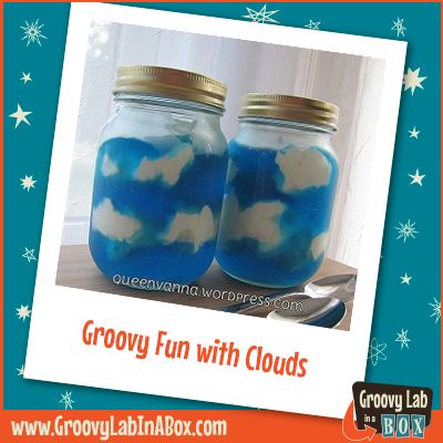 Groovy Fun with Clouds - Groovy Lab in a Box Edible Science, Kitchen Science Experiments, Jar Desserts, Blue Jello, Mason Jar Desserts, Kitchen Science, Weather Theme, Sky With Clouds, Weather Unit