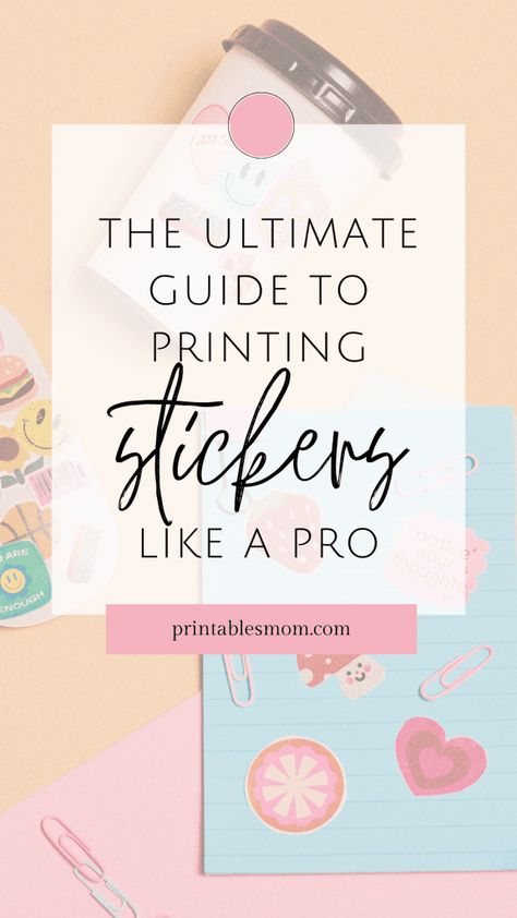 Learn how to print stickers like a pro with this easy tutorial from Printables Mom. #printablestickers #printstickers . #How_To_Design_Your_Own_Stickers #Printing_Stickers_At_Home #How_To_Create_Your_Own_Stickers #How_To_Print_Stickers_With_Printer Printing Stickers At Home, How To Create Your Own Stickers, How To Print Stickers With Printer, How To Create Stickers, How To Print Stickers, Make Stickers At Home, Cricut Wood, Selling Printables, Editable Birthday Cards