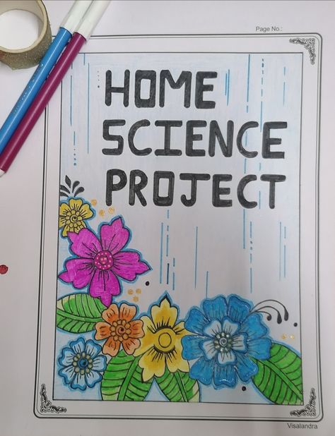 Home Science File Decoration, Home Science Project File Cover, Science Project File, Home Science Project, File Decoration Ideas Cover, Front Page Decoration, Cute Soccer Pictures, Project File Cover, Life Science Projects