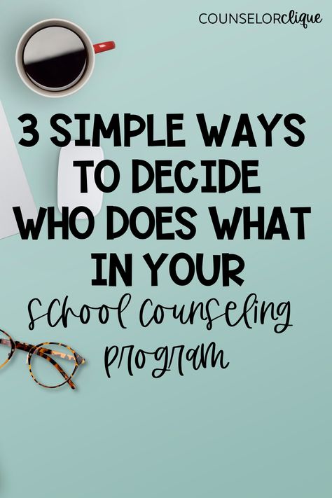 Even if you didn’t have a Department Planning Day for your school counseling team before this school year started, did you ever sit down and decide who was going to do what this year? How do you do this when you have a big team? Here are 3 simple ways to decide who does what in your high school counseling program. #counselorclique Secondary School Counseling, High School Counseling Activities, School Counselor Bulletin Boards, School Counseling Week, Planning Day, School Counselor Resources, School Counsellor, School Counseling Office, School Counseling Activities