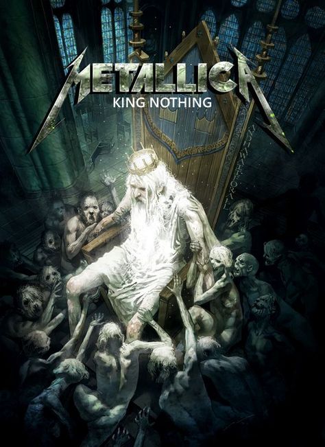 Metallica: King Nothing!!! King Nothing, Metallica Song, Metallica Art, Groove Metal, Rock Band Posters, Music Poster Ideas, Rock Posters, Band Photos, Ap Art