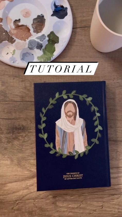 Due to popular request, here’s the Jesus painting tutorial!! One of my all-time FAVORITES since He is what the Book of Mormon is all about! | Instagram Decorate Book Of Mormon, Decorate Book Of Mormon Cover, Book Of Mormon Drawings, How To Paint Book Of Mormon Cover, Paint Book Of Mormon Cover Ideas, Paint A Book Of Mormon, Decorated Book Of Mormon Cover, Painting Books Of Mormon, Hand Painted Book Of Mormon