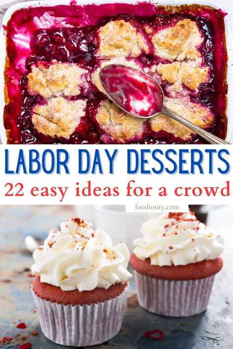 Labor Day Desert, Labor Day Cookout Desserts, Labor Day Weekend Desserts, Labor Day Desserts For A Crowd, Fun Labor Day Desserts, Barbecue Desserts Ideas, Desserts For A Picnic, Labor Day Food Ideas Dessert, Desserts For Labor Day