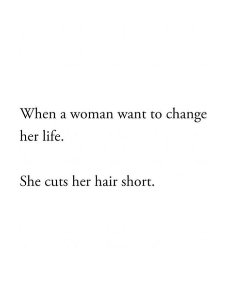 When A Woman Cuts Her Hair Quote, Cut Hair Short Quotes, Short Hair Esthetics, Short Hair Quotes Instagram, Short Hair Captions Instagram, Short Hair Quotes, Hair Captions, Girly Tingz, One Liner Quotes