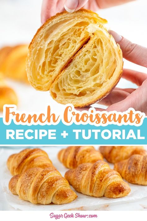 Learn how to make these super flakey butter croissants from scratch! Get that beautiful "spider web" look on the inside with layers of butter and croissant dough. This is a great recipe for beginners to learn how to make croissant dough, proof it at home, laminate, assemble, and bake! French Croissant Recipe, Crossant Recipes, Laminated Dough, Sugar Geek, European Butter, French Croissant, Recipe For Beginners, Homemade Croissants, Conquer Your Fears