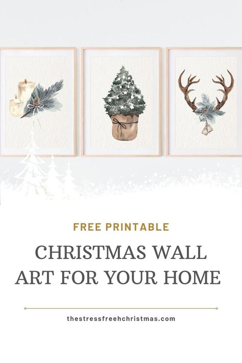 Free Printable Christmas Wall Art - The Stress-Free Christmas Christmas Digital Prints, Christmas Art Printables Free, Free Printable Winter Wall Art, Free Printable Christmas Wall Art, Free Printable Wall Art Vintage, Printable Christmas Pictures, Free Download Printables Wall Art, Christmas Images Printable, Christmas Prints Free