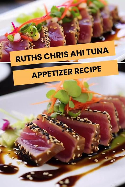 Ruths Chris Ahi Tuna Appetizer Recipe – Hungarian Chef Ahi Tuna Recipes For Dinner, Seared Tuna Appetizer, Ahi Tuna Dip, Fresh Tuna Appetizer Recipes, Raw Tuna Appetizer, Seared Tuna Sauce, Seared Ahi Tuna Sauce, Ahi Tuna Appetizer Recipes, Sauce For Ahi Tuna Steaks