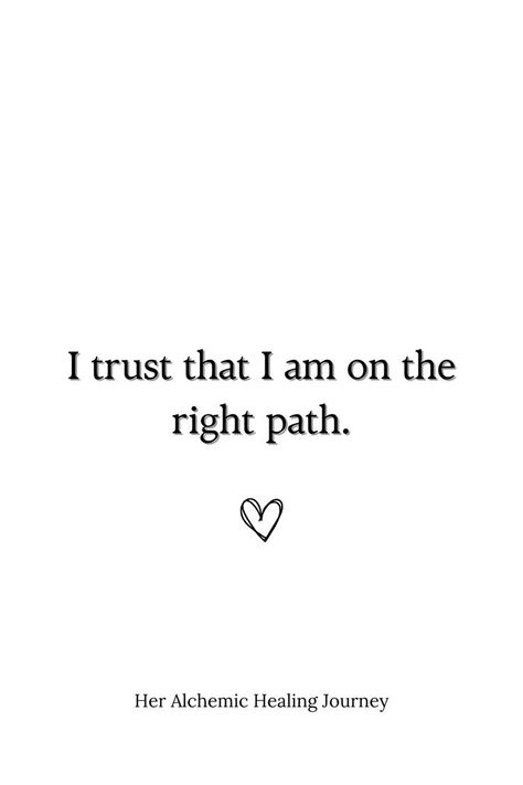 I trust that I am on the right path. Embrace your journey, have faith in your direction, and let trust guide you forward. 🌟🚶‍♀️ #TrustTheJourney #BelieveInYourself Path Quotes, Trust Your Journey, On The Right Path, Trust Quotes, Have Faith In Yourself, I Trust, Manifestation Quotes, Healing Journey, Have Faith