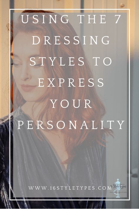 How To Change Dressing Style, Different Dressing Styles, Fashion Types Style, Natural Style Personality Outfits, Style Personality Types, Types Of Styles Aesthetic, Style Archetypes, Different Types Of Styles, Style Words