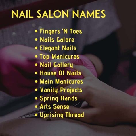 900+ Best Salon Names Ideas That Are Great to Nail Art Shop Name Ideas, Instagram Nail Usernames, Cute Names For Nail Salon, Nail Salon Business Name Ideas, Nail Names Ideas Instagram, Nail Tech Instagram Usernames, Nail Art Page Names For Instagram, Nail Technician Name Ideas, Username Ideas For Nail Page