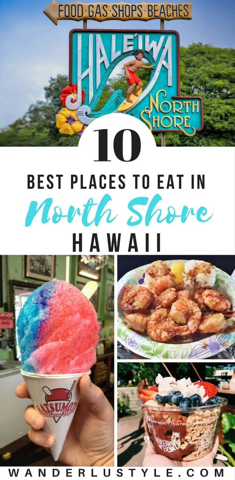 10 BEST PLACES TO EAT IN OAHU’S NORTH SHORE – WANDERLUSTYLE – Hawaii's Premier Travel & Lifestyle Blog Chinatown Food, Hawaii Vacation Oahu, Haleiwa Hawaii, North Shore Hawaii, Oahu Vacation, Writing A Letter, Hawaii Things To Do, Hawaii Travel Guide, Hawaii Photography