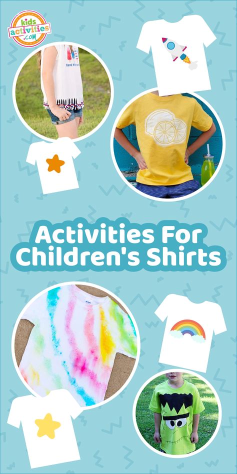 22 Ideas for DIY Kids Shirts: T-Shirt Crafts | Kids Activities Blog Diy Kids Shirts, Painting Ideas For Kids, Shirt Crafts, Tshirt Painting, T Shirt Painting, Fun Activities To Do, Crafts Kids, Tshirt Crafts, Old T Shirts