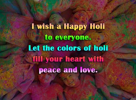 Holi Thoughts In English, Holi Quotes Thoughts, Holi Thoughts, Holi Festival Wishes, Holi Quotes In English, Holi Whatsapp Status, Holi Gif, Holi Wishes Messages, Happy Holi Status