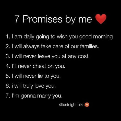 Couple Promises Quotes, 7 Promises Of Love For Him, 7 Promises Of Love, Promises To Husband, Promise To Husband, Relationship Promises, Marriage Promises, Quotes Distance, Promise Quotes