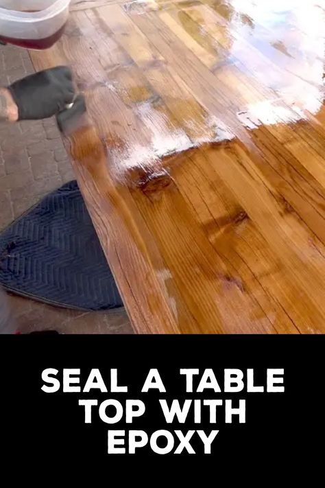 How to Seal a Table Top With Epoxy Diy Epoxy Kitchen Table, Resin On Table Top, Epoxy Dining Room Table Diy, Epoxy Tips And Tricks, Epoxy Desk Top Diy, How To Epoxy A Table Top, How To Epoxy, How To Epoxy A Table, Epoxy Countertop Wood