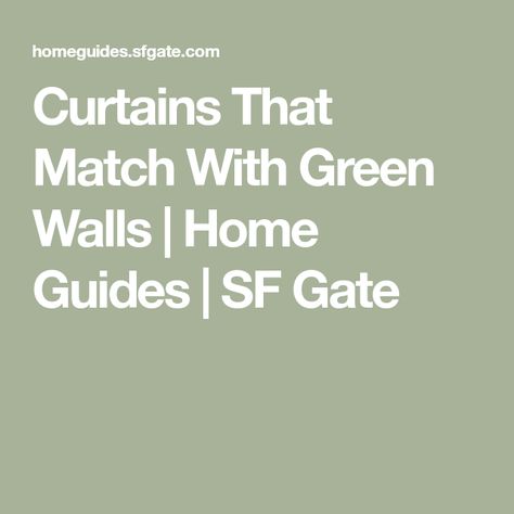 Curtains With Dark Green Walls, Curtains For Sage Green Walls, Curtains For Green Walls Living Room, Green Wall Curtain Ideas, Curtains For Green Walls, Curtains To Go, Sage Curtains, Green Walls Living Room, Green Kitchen Walls