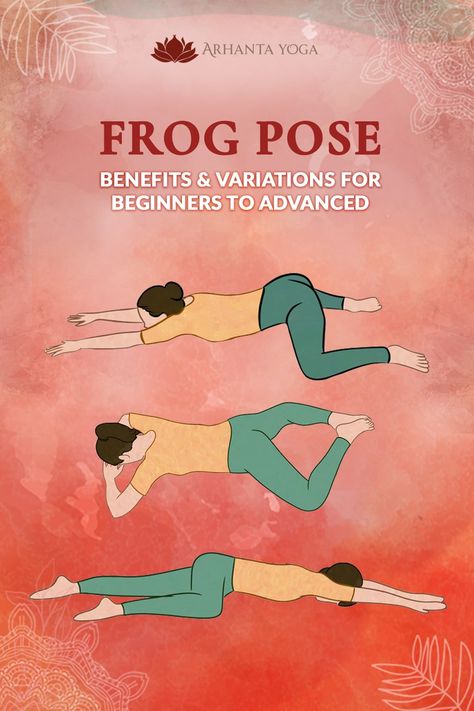 Frog Pose Mandukasana Yoga Variations, Yoga Hip Stretches, Frog Pose Yoga, Sacral Chakra Yoga Poses, Sacral Chakra Yoga, Somatic Yoga, Yin Poses, Frog Pose, Pelvic Floor Muscle Exercise