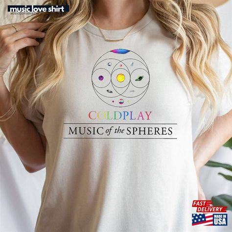 Coldplay Music Of The Spheres World Tour 2023 Unisex Premium T-Shirt Women Tank Top Sweatshirt Check more at https://musicloveshirt.com/product/coldplay-music-of-the-spheres-world-tour-2023-unisex-premium-t-shirt-women-tank-top-sweatshirt/ Coldplay Tshirt Design, Coldplay Tshirt, Coldplay Music Of The Spheres, Music Of The Spheres, Coldplay Music, Shirt Embroidery, Coldplay, T Shirt Women, World Tour