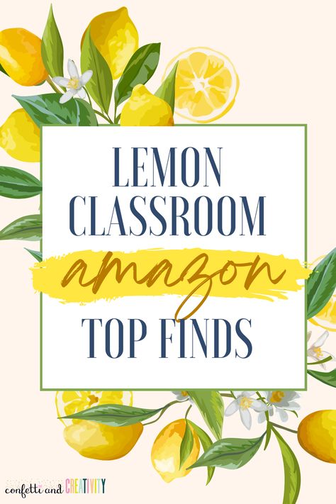 Lemons Classroom Theme, Yellow Classroom Decor, Lemonade Classroom Theme, Lemon Classroom Door Ideas, Lemon Theme Classroom Decor, Lemon Classroom Decor, Yellow Classroom, Lemon Theme Classroom, Citrus Classroom Theme