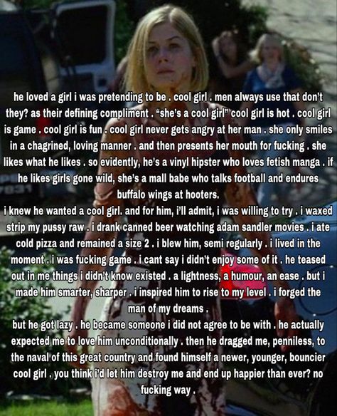 Amy Dunne Quotes, Cool Girl Monologue Gone Girl, Good For Her Movies, Gone Girl Memes, Gone Girl Edit, Female Manipulator Movies, Cool Girl Gone Girl, Amy Dune, Female Manipulator Aesthetic