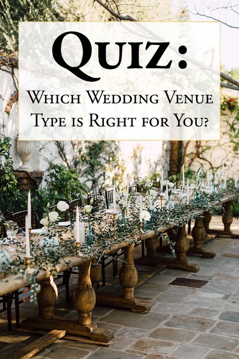 Quiz: Find Out What Wedding Venue Type is Right for You Dark Wedding Venues, Wedding Venue Owner, Wedding Diy Gifts, Venue Owner, Wedding Quiz, Welcome Signs Wedding, Wedding Planning Printables, Wedding Arch Ideas, Drinks Wedding