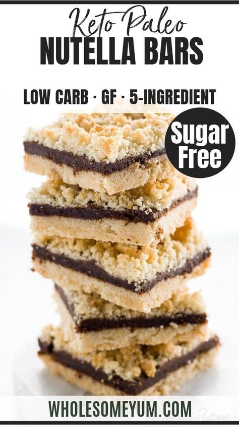 5-Ingredient Sugar-Free Nutella Bars (Low Carb, Paleo) - These rich, buttery sugar-free "Nutella" bars are paleo, low carb, and made with only five ingredients. But you'll never believe it when you taste them! #wholesomeyum #lowcarb #paleo #nutella #cookiebars Healthy Nutella Desserts, Paleo Nutella, Nutella Bars, Keto Nutella, Nutella Bar, Sugar Free Nutella, Dessert Holiday, Peanut Butter Bars Recipe, Vegan Protein Bars