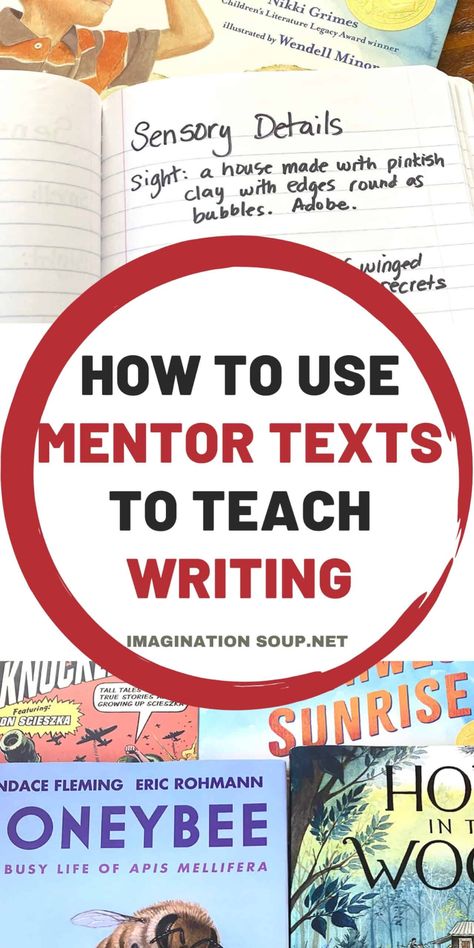 Mentor Texts For Writing, 4th Grade Writing Prompts, Writing Mentor Texts, Imaginative Writing, Teach Writing, Mentor Sentences, Writing Lesson Plans, Book Reviews For Kids, Writing Curriculum