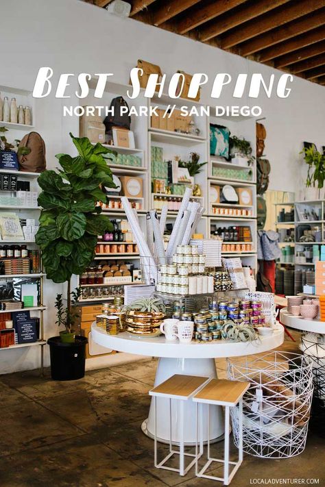 Best North Park Stores to Shop At (San Diego Neighborhood Guides) // localadventurer.com Northpark San Diego, San Diego North Park, Shopping In San Diego, 2023 Adventure, Stores To Shop At, North Park San Diego, San Diego Neighborhoods, San Diego Shopping, San Diego Vacation