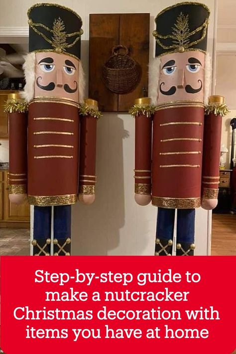 How To Build A Nutcracker, How To Build A Nutcracker Soldier, Diy Nutcracker Soldier Cardboard, Christmas Crafts Nutcracker, How To Make A Large Nutcracker Soldier, 6ft Nutcracker Diy, 6 Ft Nutcracker Diy, How To Make Nutcrackers, How To Make Nutcracker Soldier