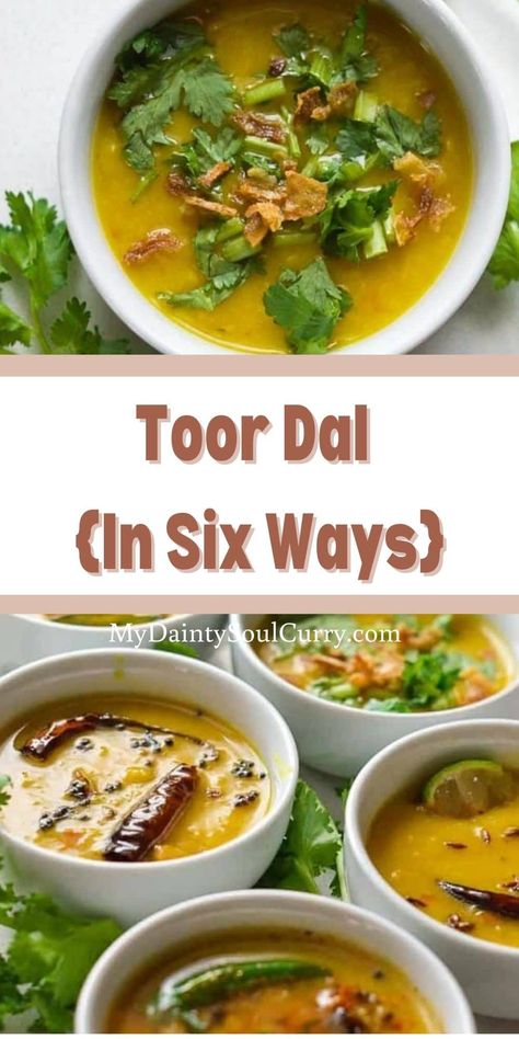 Toor Dal Recipe, Spinach Dal, Toor Dal, Maharashtrian Recipes, Dal Recipe, Lentil Curry, Pakistani Food, Vegan Soups, Chopped Spinach