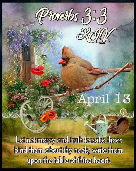 April Blessings, Scripture Of The Day, Shop With Me, King James Bible, You Are Loved, April 13, King James, Proverbs, Jesus Christ