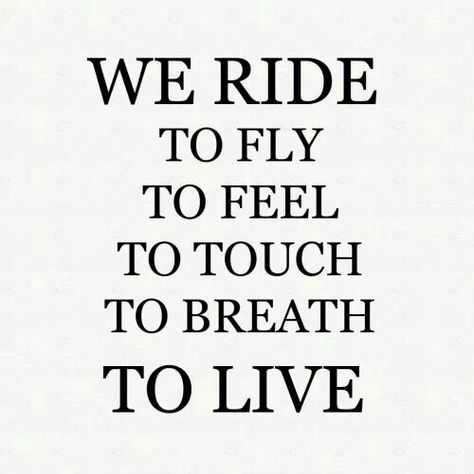 Motorcycle Riding Quotes, Quotes Motorcycle, Motorcycle Tattoos, Riding Quotes, Bike Quotes, Cycling Quotes, Biker Quotes, Motorcycle Quotes, Motorcycle Art