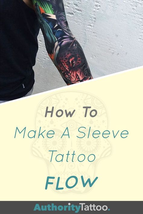 Starting A Sleeve Tattoo, Connecting Tattoos To Make A Sleeve, Designing A Tattoo Sleeve, How To Piece Together A Sleeve Tattoo, Adding Background To Tattoo, How To Start A Leg Sleeve Tattoo, How To Fill Space Between Tattoos, Adding To Existing Tattoo, How To Start A Half Sleeve Tattoo